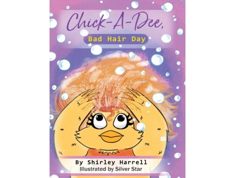 Livro Chick-a-dee, Bad Hair Day De Shirley Harrell (inglês)