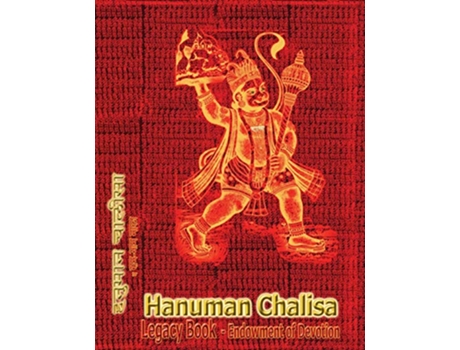 Livro Hanuman Chalisa Legacy Book Endowment of Devotion Embellish it with your Rama Namas present it to someone you love de Sushma (Inglês - Capa Dura)
