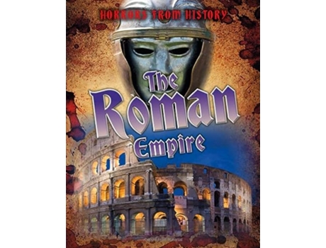 Livro Roman Empire de Louise Spilsbury (Inglês)
