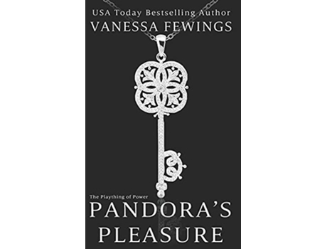 Livro Pandoras Pleasure An EnemiestoLovers Romance de Vanessa Fewings (Inglês)