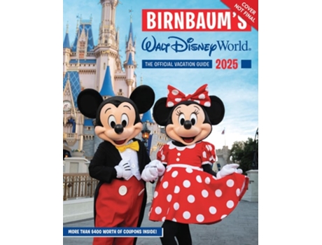 Livro Birnbaums 2025 Walt Disney World de Birnbaum Guides (Inglês)