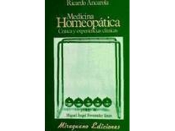 Livro Medicina Homeopática: Crítica Y Experiencias Clínicas de Ricardo Ancarola (Espanhol)