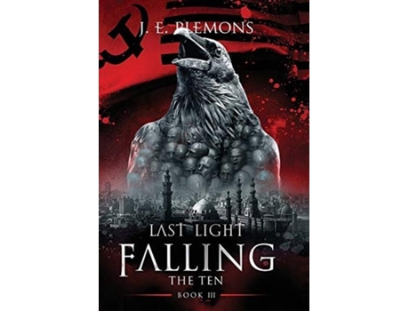 Livro Last Light Falling - The Ten, Book Iii De Je Plemons (inglês)