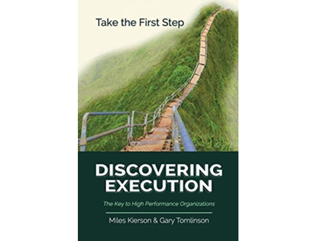 Livro Discovering Execution The Key to High Performance Organizations de Miles Kierson Gary Tomlinson (Inglês)
