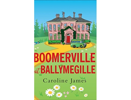 Livro Boomerville at Ballymegille de Caroline James (Inglês)