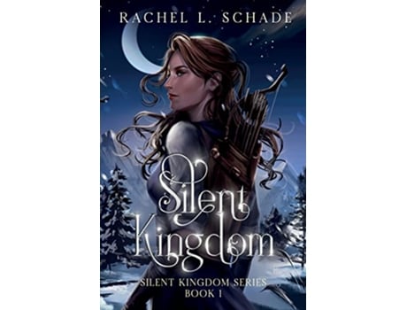 Livro Silent Kingdom de Rachel L Schade (Inglês)
