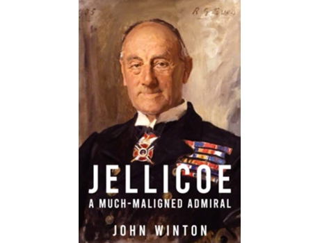 Livro Jellicoe Leading the Modern Royal Navy de John Winton (Inglês)