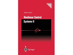 Livro Nonlinear Control Systems II Communications and Control Engineering de Alberto Isidori (Inglês)