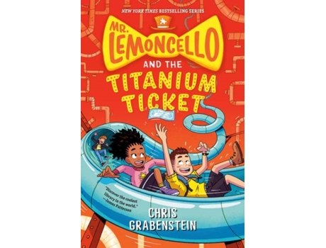 Livro mr. lemoncello and the titanium ticket de chris grabenstein (inglês)