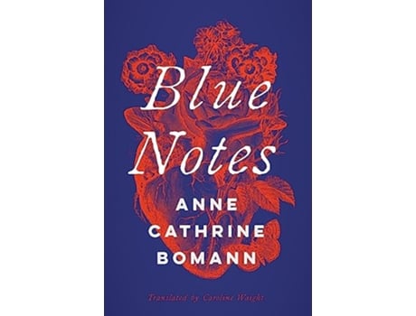 Livro Blue Notes de Anne Cathrine Bomann (Inglês)