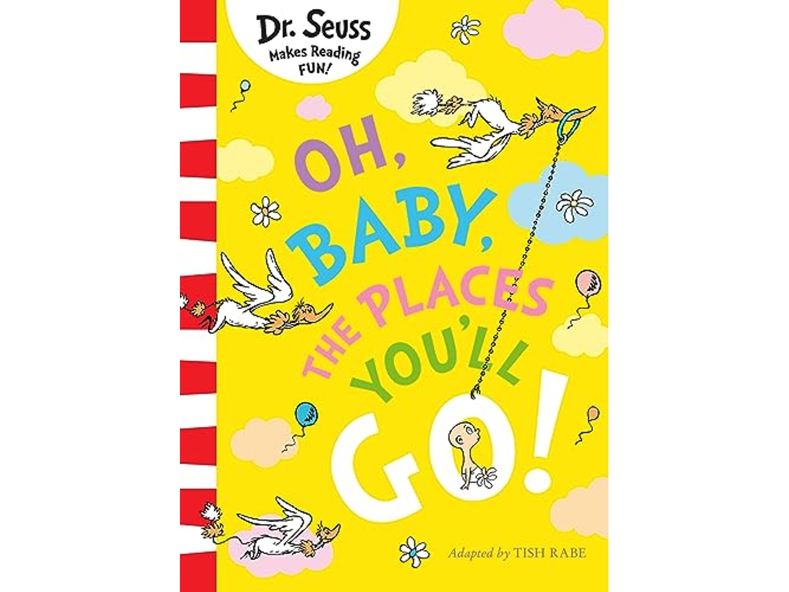 Livro Oh Baby The Places Youll Go de Seuss e Dr (Inglês)