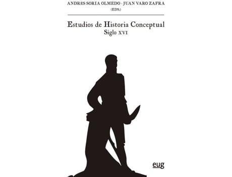 Livro Estudios De Historia Conceptual Siglo XVI de Soria Olmedo, Andres