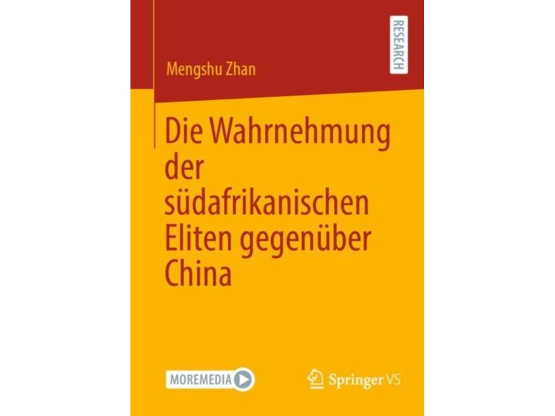 Livro Die Wahrnehmung der südafrikanischen Eliten gegenüber China de Mengshu Zhan (Inglês)