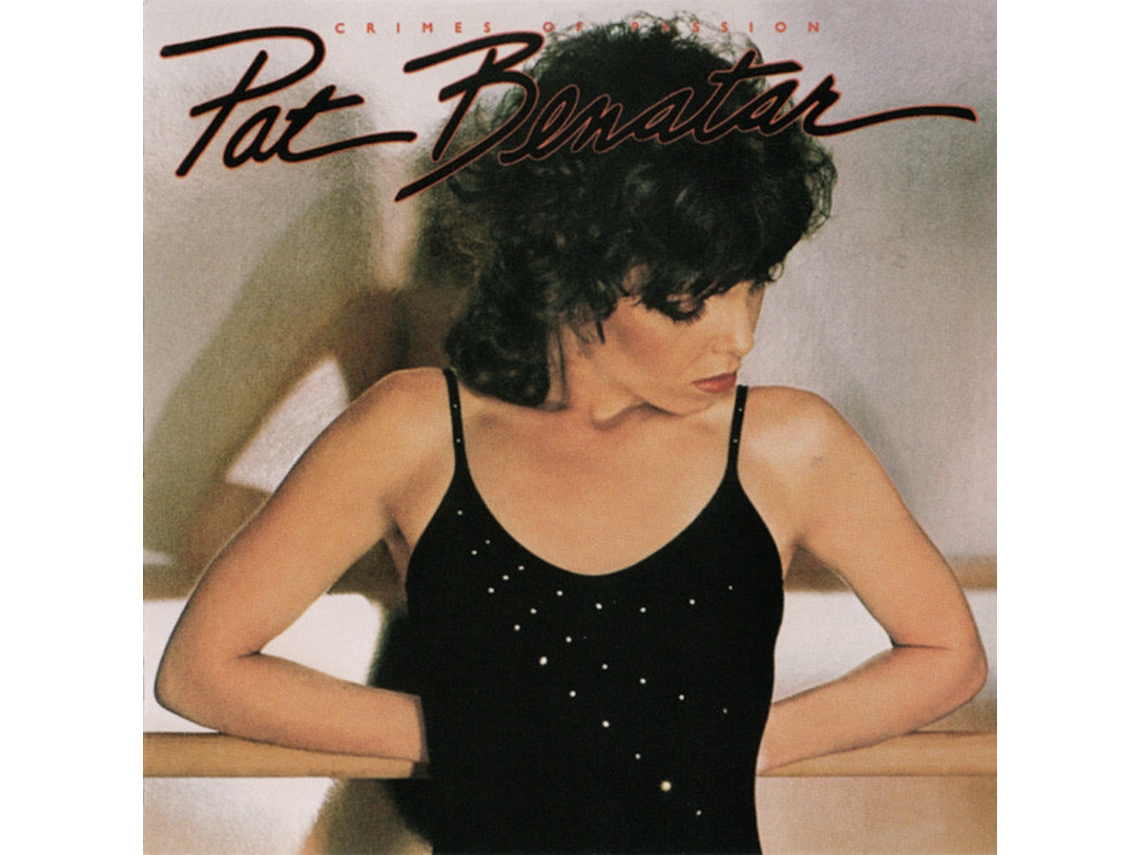 CD Pat Benatar - Crimes Of Passion