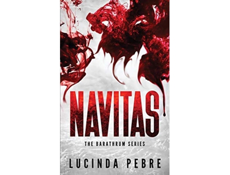 Livro Navitas The Barathrum Series de Lucinda Pebre (Inglês)