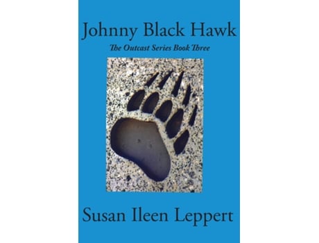 Livro Johnny Black Hawk de Susan Ileen Leppert (Inglês)