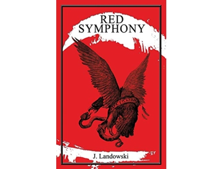 Livro Red Symphony de J Landowsky (Inglês)