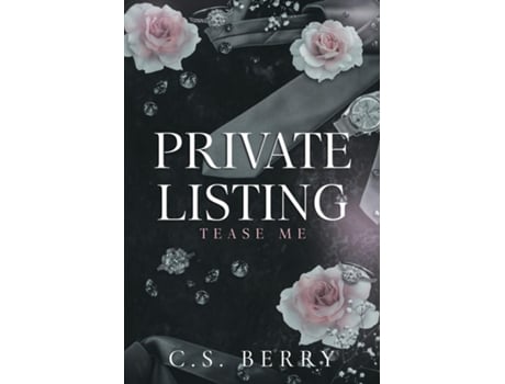 Livro Private Listing Tease Me Alternate Cover de CS Berry (Inglês)