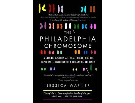 Livro The Philadelphia Chromosome de Jessica Wapner (Inglês)