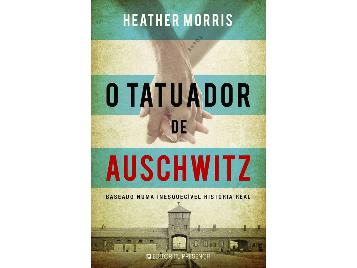 Livro O Tatuador de Auschwitz de Heather Morris (Português)