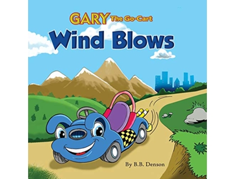 Livro Gary The GoCart Wind Blows 1 de B B Denson (Inglês)