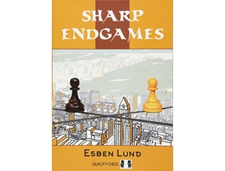 Livro Sharp Endgames de Esben Lund (Inglês)