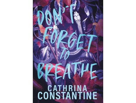 Livro Dont Forget To Breathe de Cathrina Constantine (Inglês)