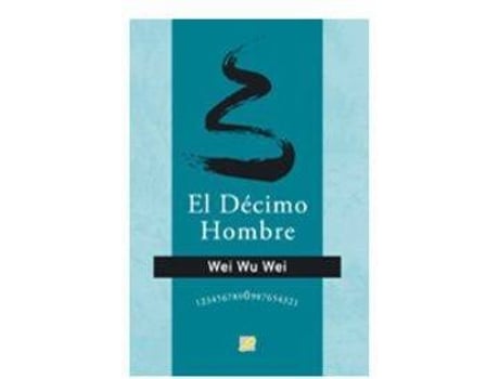 Livro El Decimo Hombre de Wu Wei Wei (Espanhol)