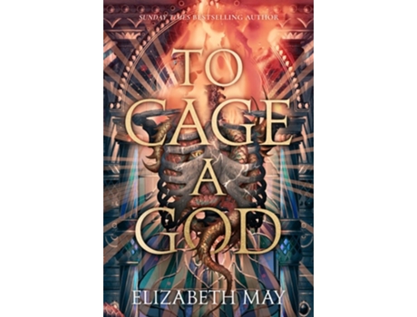 Livro To Cage A God de Elizabeth May (Inglês - Capa Dura)