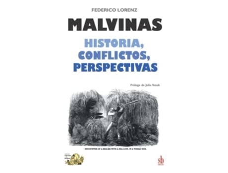 Livro Malvinas. Historia, conflictos, perspectivas de Julio Vezub (Inglês)