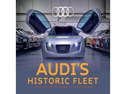 Livro Audis Historic Fleet de Ralf Friese (Inglês)