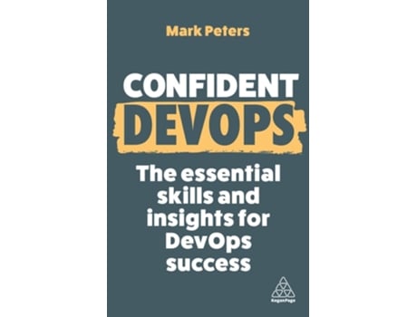 Livro Confident DevOps de Mark Peters (Inglês - Capa Dura)