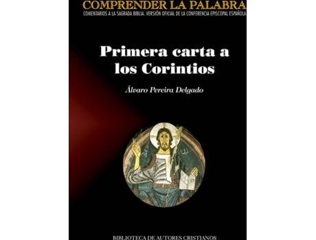 Livro Primera Carta A Los Corintios de Álvaro Pereira Delgado (Espanhol)
