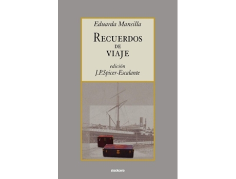Livro Recuerdos De Viaje De Eduarda Mansilla De Garcia (espanhol)