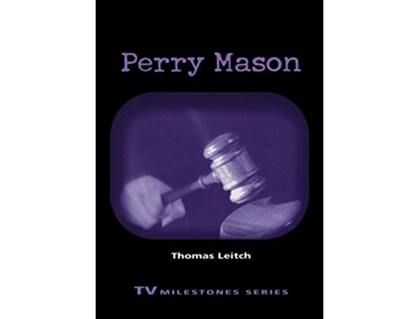 Livro Perry Mason TV Milestones Series de Thomas Leitch (Inglês)