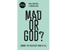 Livro Mad or God? de Pablo Martinez e Andrew Sims (Inglês)