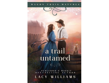 Livro A Trail Untamed de Lacy Williams (Inglês)