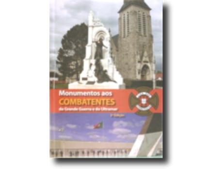 Monumentos aos Combatentes da Grande Guerra e do Ultramar