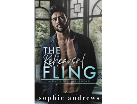 Livro The Rehearsal Fling de Sophie Andrews (Inglês)