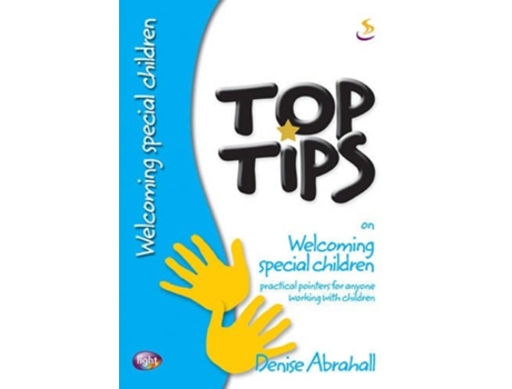 Livro Top Tips on Welcoming Special Children de Denise Abrahall (Inglês)