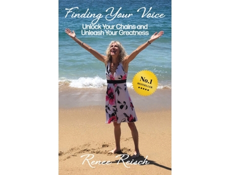Livro Finding Your Voice: Unlock Your Chains and Unleash Your Greatness (Personal Growth & Development): Renee Reisch (Inglês)