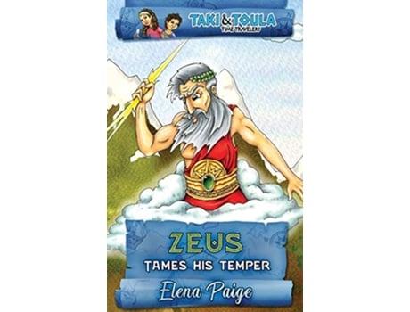 Livro Zeus Tames His Temper Taki Toula Time Travelers de Elena Paige (Inglês)