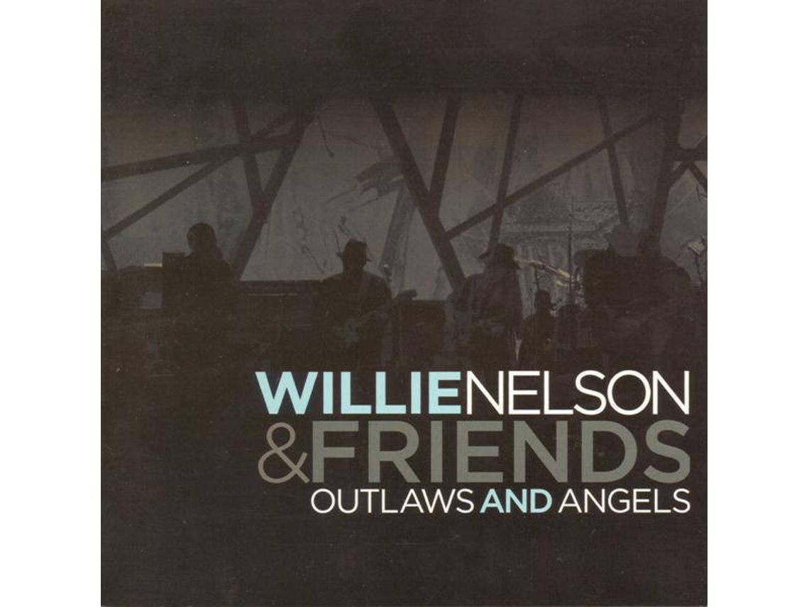 CD Willie Nelson & Friends - Outlaws And Angels