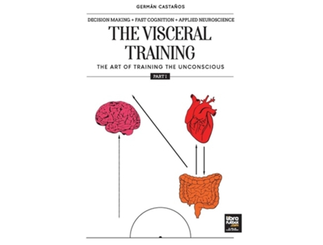 Livro The visceral training. Part 1 de Germán Castaños (Inglês)