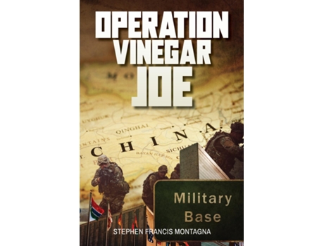 Livro Operation Vinegar Joe de Stephen Montagna (Inglês)