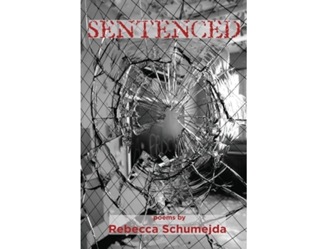 Livro Sentenced de Rebecca Schumejda (Inglês)