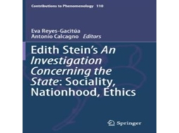 Livro Edith Steins An Investigation Concerning the State Sociality Nationhood Ethics de Springer Nature BV (Inglês)