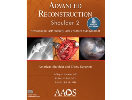 Livro Advanced Reconstruction Shoulder 2 Print Ebook with Multimedia de Jeffrey S Abrams, Robert H Bell et al. (Inglês)