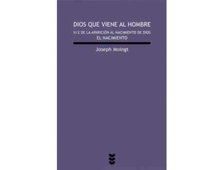 Livro El Nacimiento. Tomo Ii. de Joseph Moingt (Espanhol)