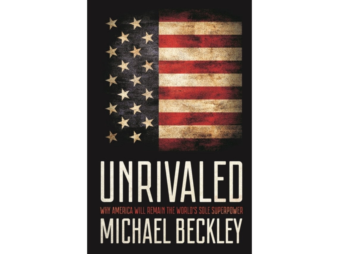 Livro Unrivaled de Michael Beckley (Inglês - Capa Dura)